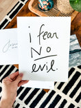 Load image into Gallery viewer, I Fear No Evil Print
