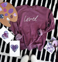 Load image into Gallery viewer, Loved Sweatshirt- Thistle (Pre-order)