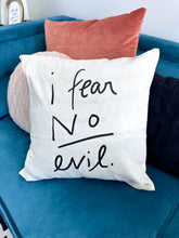 Load image into Gallery viewer, I Fear No Evil - Throw Pillow