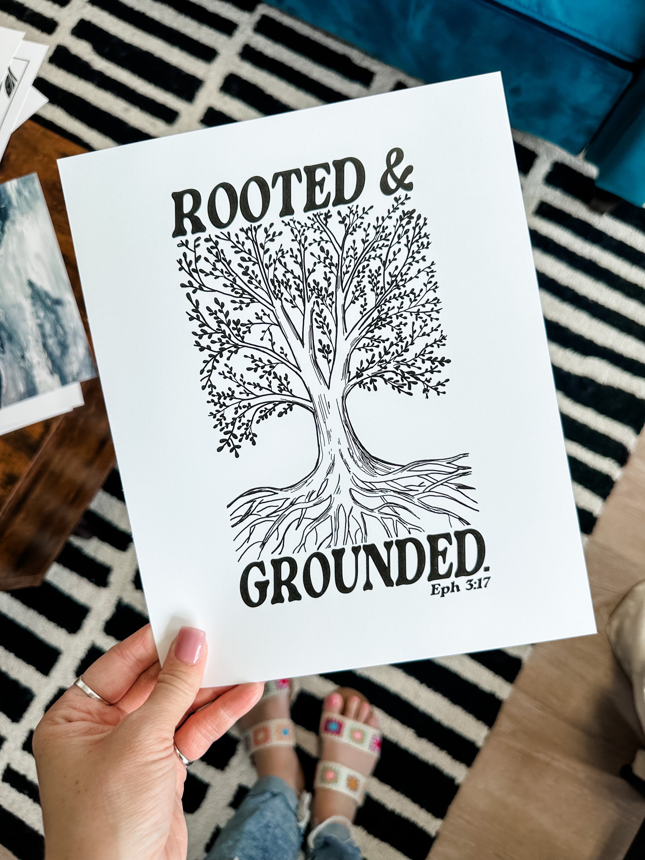 Rooted and Grounded Print