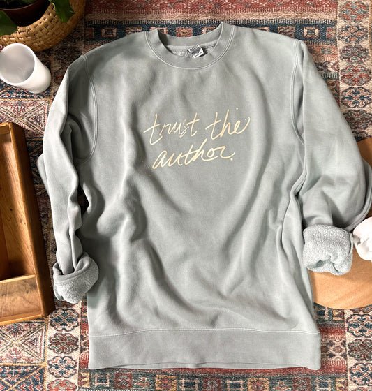 Trust the Author Sweatshirt-Dusty Blue