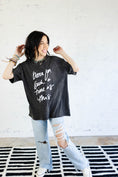 Load image into Gallery viewer, Born For Such a Time As This- Ash Black Wash (Pre-order)
