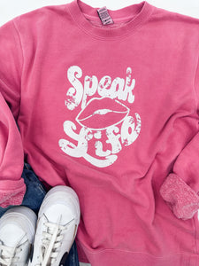 Speak Life Valentine Sweatshirt - Pretty Pink