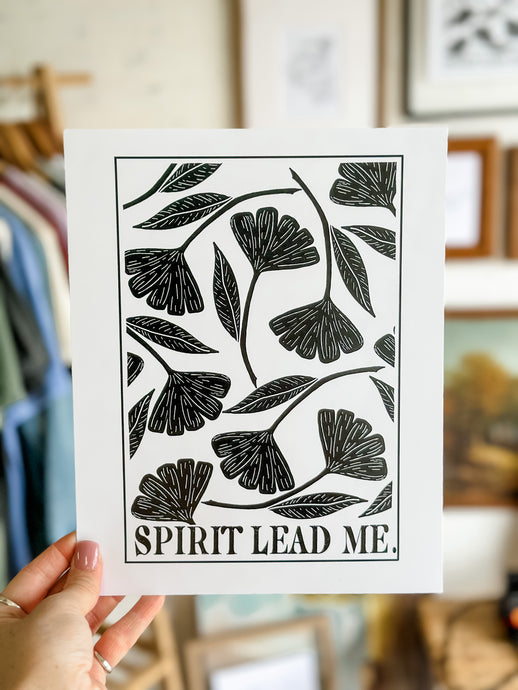 Spirit Lead Me Print