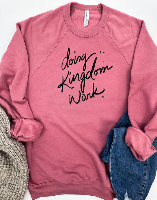 Kingdom Work Sweatshirt - Mauve