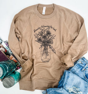 Bravely Following His Lead Sweatshirt