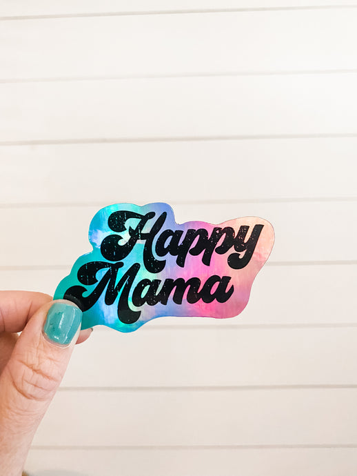 Happy Mama Holographic Sticker