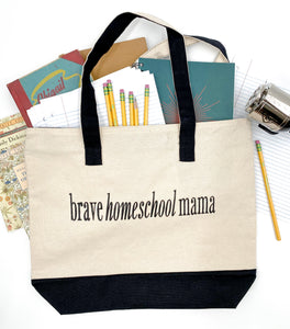 Brave Homeschool Mama Tote