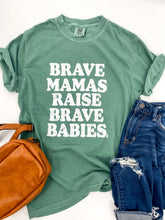 Load image into Gallery viewer, Brave Mamas Raise Brave Babies - Sea Foam